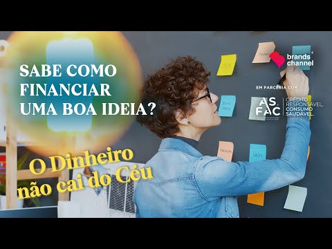 DINHEIRO NÃO CAI DO CÉU (Como financiar uma ideia de negócio)